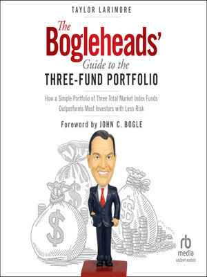 cover image of The Bogleheads' Guide to the Three-Fund Portfolio